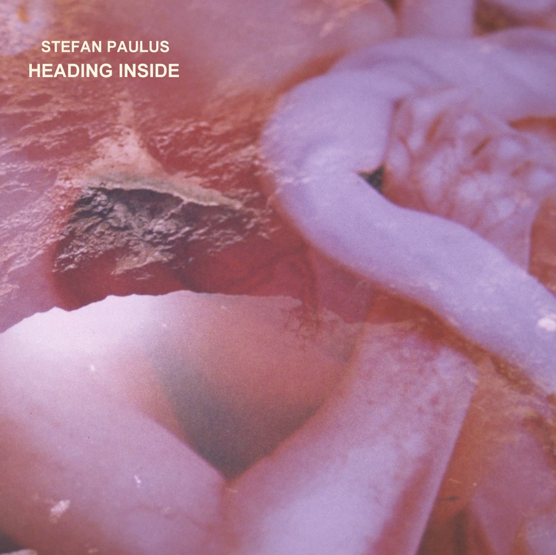 00_Stefan Paulus - Heading Inside - COVER FRONT